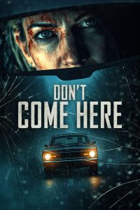 Don’t Come Here