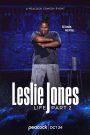 Leslie Jones: Life Part 2