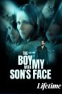 The Boy with My Son’s Face