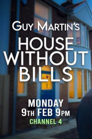 Guy Martin’s House Without Bills