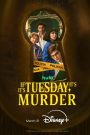 If It’s Tuesday… It’s Murder
