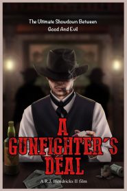 A Gunfighter’s Deal