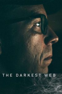The Darkest Web