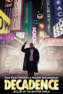 Decadence: Decline of the Western World