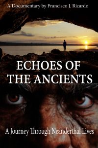 Echoes of the Ancients: A Journey through Neanderthal Lives