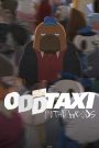 ODDTAXI in the Woods