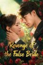 Revenge of the False Bride