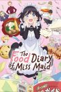 The Food Diary of Miss Maid