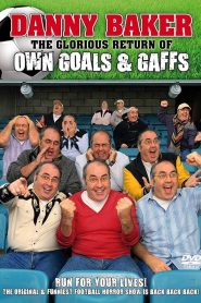 The Glorious Return of Own Goals & Gaffs