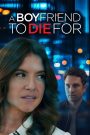 A Boyfriend to Die For