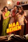 Maa Behen
