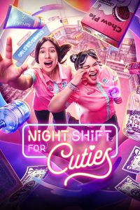 Night Shift for Cuties