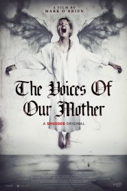 The Voices of Our Mother